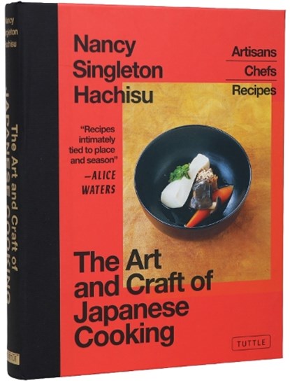 The Art and Craft of Japanese Cooking, Nancy Singleton Hachisu - Gebonden - 9784805319895