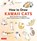 How to Draw Kawaii Cats, Sayo Koizumi - Paperback - 9784805320372