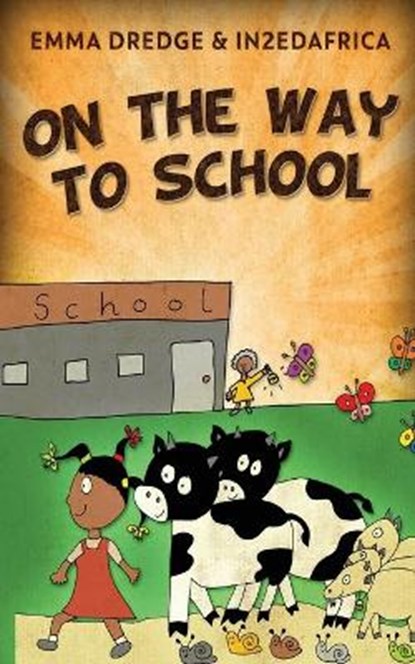 On The Way To School, DREDGE,  Emma - Paperback - 9784824115560