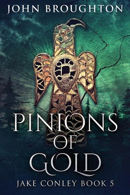 Pinions Of Gold, John Broughton - Paperback - 9784824117038