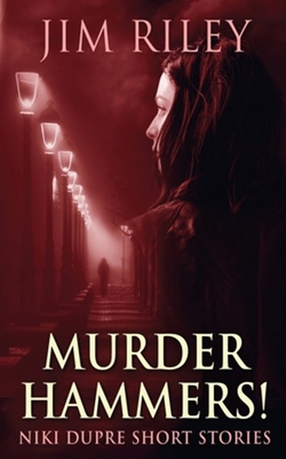 Murder Hammers!, Jim Riley - Paperback - 9784824118516