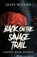 Back On The Savage Trail, WILSON,  Jesse - Paperback - 9784824121103