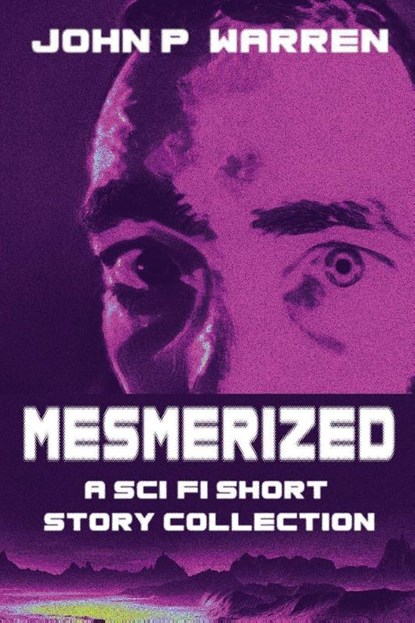 Mesmerized, John P. Warren - Paperback - 9784824125378