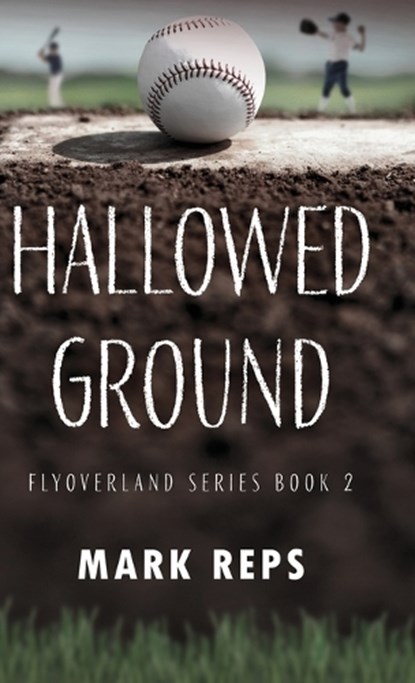 Hallowed Ground, Mark Reps - Gebonden - 9784824135889
