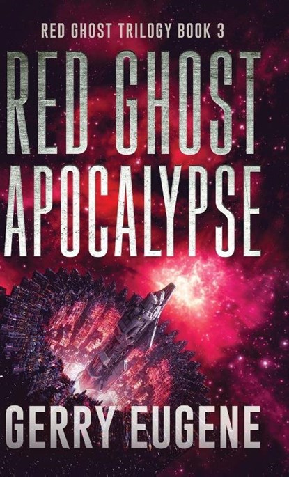 Red Ghost Apocalypse, Gerry Eugene - Gebonden - 9784824136381