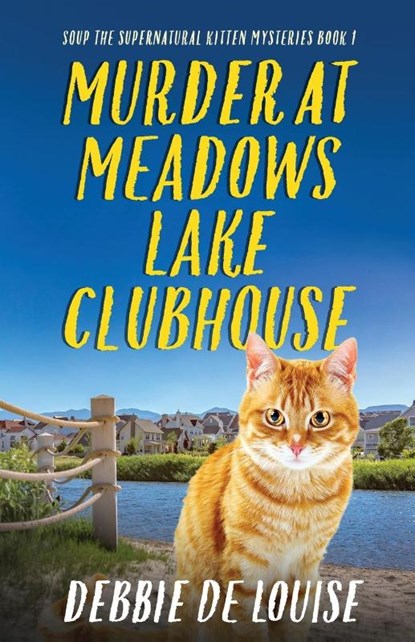 Murder at Meadows Lake Clubhouse, Debbie De Louise - Paperback - 9784824148292