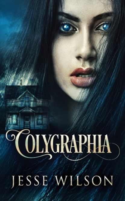 Colygraphia, Jesse Wilson - Paperback - 9784824153098