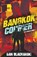 Bangkok Courier, Dan Blacharski - Paperback - 9784824157515