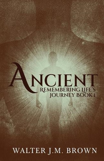 Ancient, Walter J M Brown - Paperback - 9784824157539