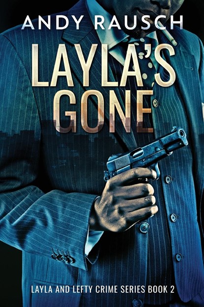 Layla's Gone, Andy Rausch - Paperback - 9784824180681