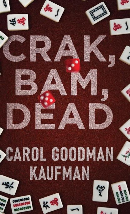 Crak, Bam, Dead, Carol Goodman Kaufman - Gebonden - 9784824182784