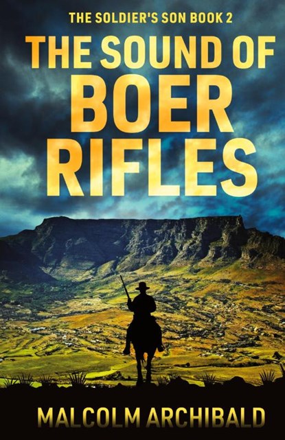 The Sound of Boer Rifles, Malcolm Archibald - Gebonden - 9784824190154