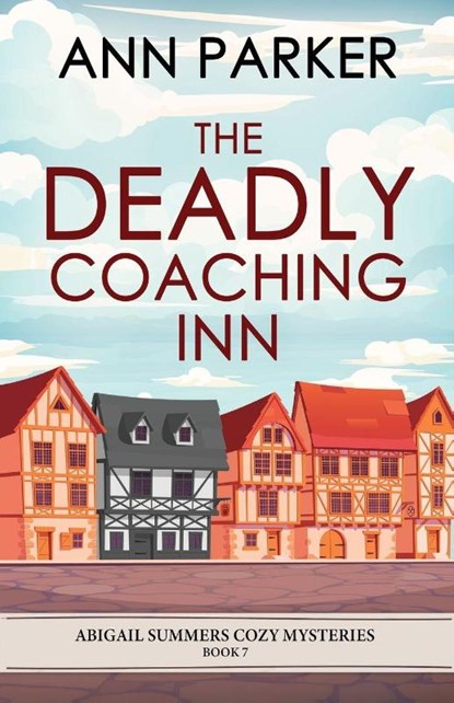 The Deadly Coaching Inn, Ann Parker - Paperback - 9784824192462