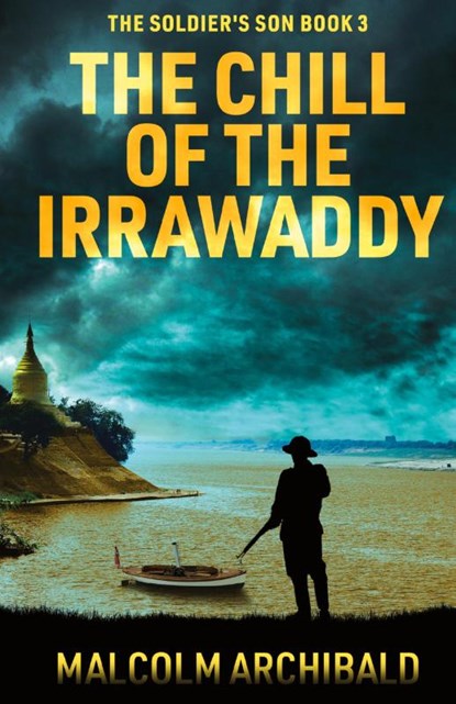 The Chill of the Irrawaddy, Malcolm Archibald - Gebonden - 9784824194701