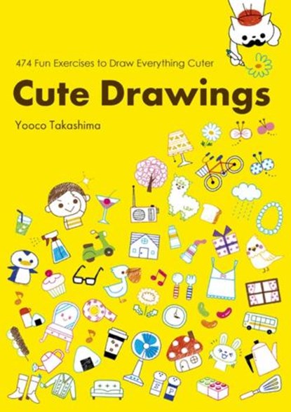 Cute Drawings, Yooco Takashima - Paperback - 9784865051407