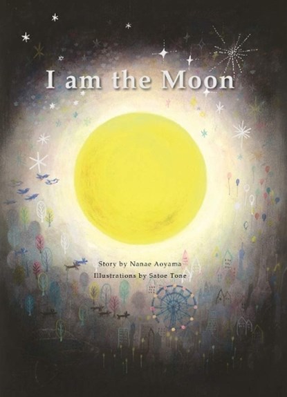 I am the Moon, Nanae Aoyama - Gebonden - 9784865055351