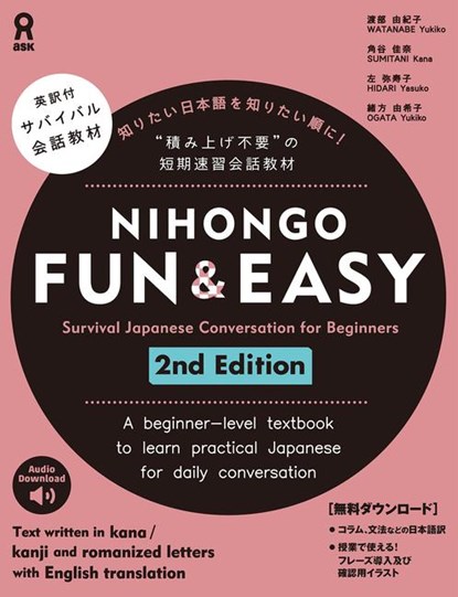 Watanabe, Y: Nihongo Fun & Easy 2nd Edition, Yukiko Watanabe ; Kana Sumitani ; Yukiko Hidari - Paperback - 9784866395630