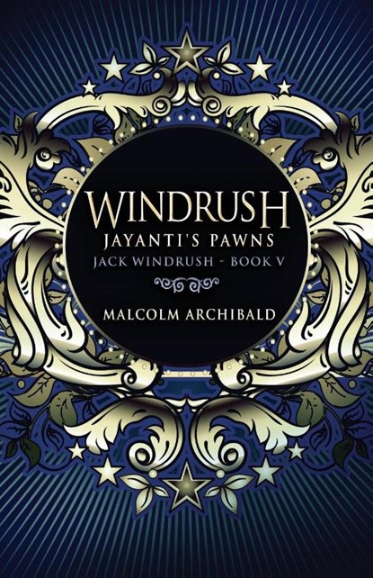 Windrush - Jayanti's Pawns, Malcolm Archibald - Paperback - 9784867456491