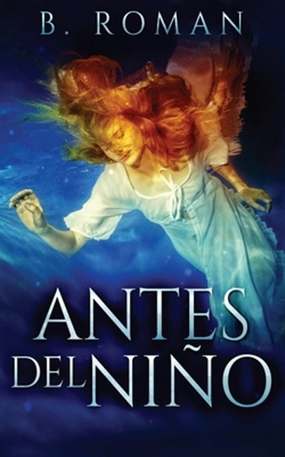 Antes del Nino, B Roman - Paperback - 9784867472415