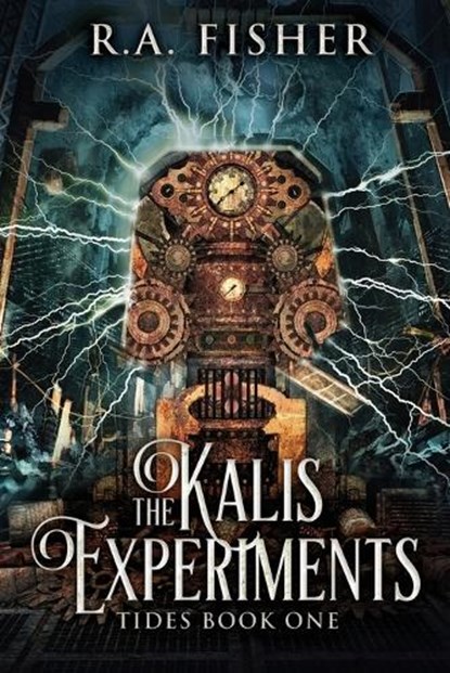 The Kalis Experiments, FISHER,  R a - Paperback - 9784867474532
