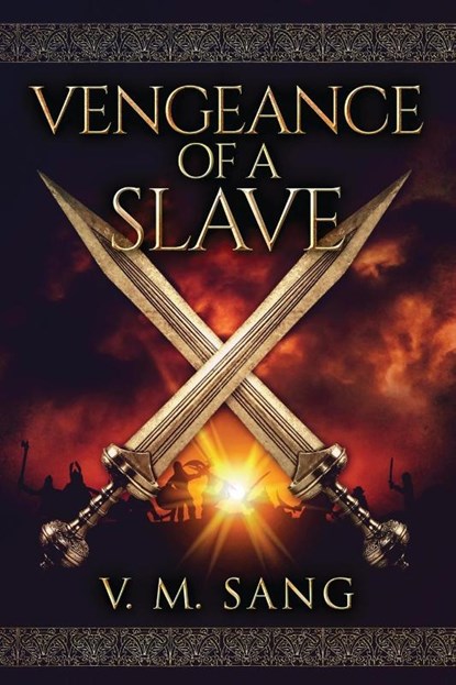 Vengeance Of A Slave, V M Sang - Paperback - 9784867506608