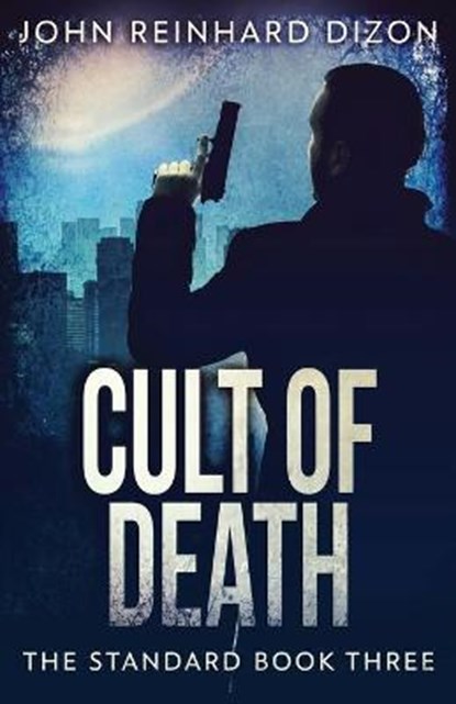Cult Of Death, DIZON,  John Reinhard - Paperback - 9784867507278