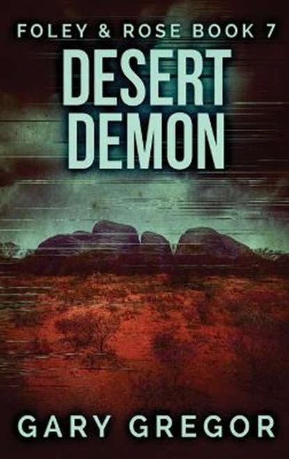 Desert Demon, GREGOR,  Gary - Gebonden - 9784867509692