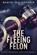 The Fleeing Felon, MALDONADO,  Daniel - Paperback - 9784867518977