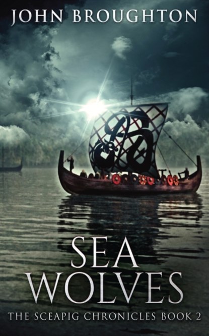 Sea Wolves, John Broughton - Paperback - 9784867525883
