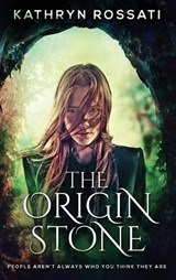 The Origin Stone - Kathryn Rossati - 9784867525944