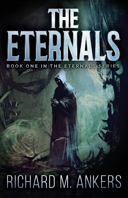 The Eternals, Richard M Ankers - Paperback - 9784867527757