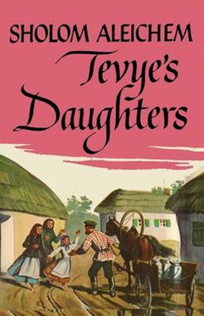 Tevye's Daughters, ALEICHEM,  Sholom - Paperback - 9784871872263