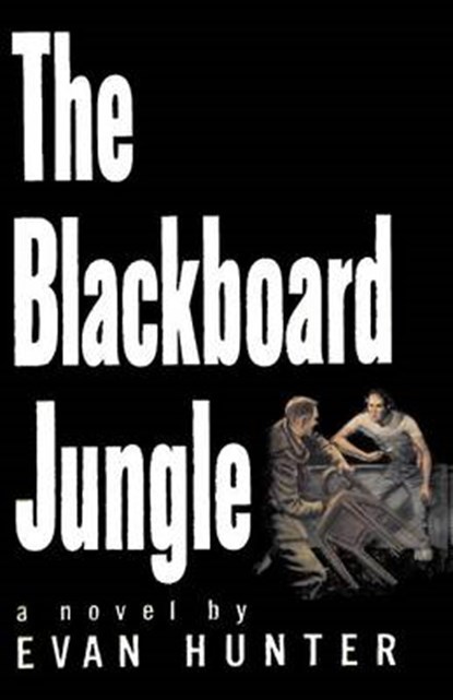 Blackboard Jungle, Evan Hunter - Paperback - 9784871876377