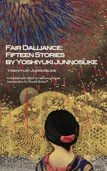 Fair Dalliance, Junnosuke Yoshiyuki - Paperback - 9784902075397