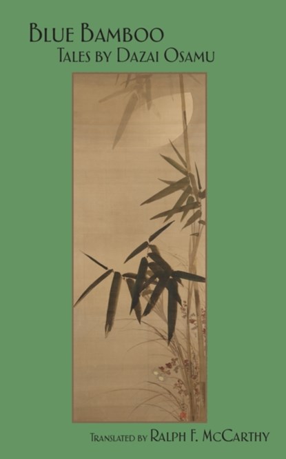 Blue Bamboo, Osamu Dazai - Paperback - 9784902075588