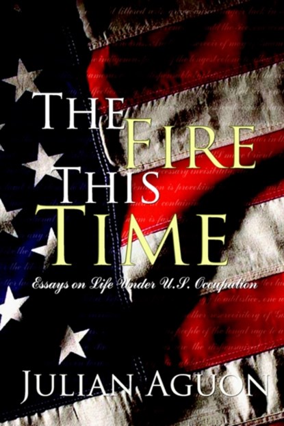 The Fire This Time, Julian Aguon - Paperback - 9784902837117