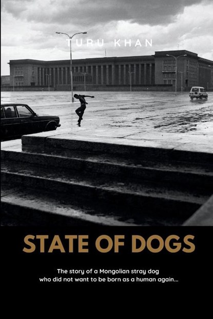 State of Dogs, Turu Khan - Paperback - 9784902837667