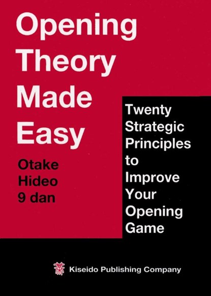 Opening Theory Made Easy, Hideo Otake - Paperback - 9784906574360