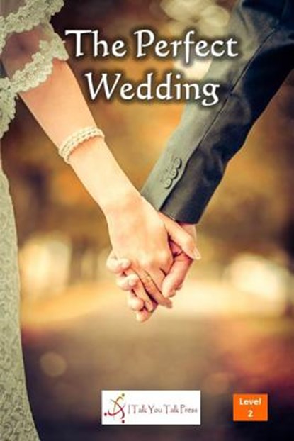 The Perfect Wedding, I. Talk You Talk Press - Paperback - 9784907056810