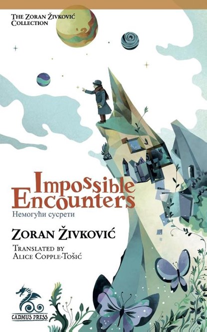 Impossible Encounters, Zoran Zivkovic - Paperback - 9784908793127