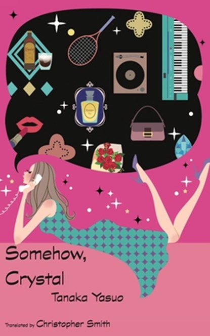 Somehow, Crystal, Yasuo Tanaka - Paperback - 9784909473059