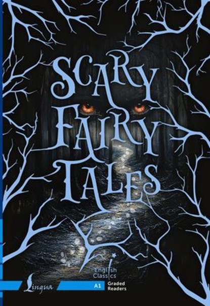 Scary Fairy Tales. A1, Collection - Ebook - 9785171662882