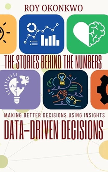 THE STORIES BEHIND THE NUMBERS, Roy Okonkwo - Gebonden - 9785571430111
