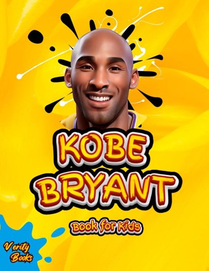 Kobe Bryant Book for Kids, Verity Books - Paperback - 9785705912520