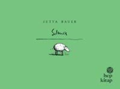 Selma, Jutta Bauer - Paperback - 9786051921259