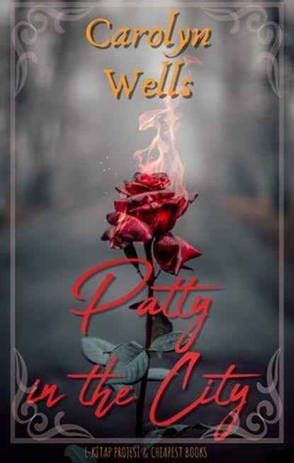 Patty in the City, Carolyn Wells - Ebook - 9786052259795