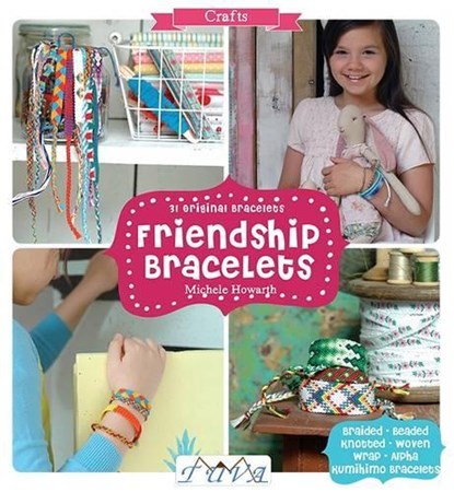 Friendship Bracelets, M Howarth - Paperback - 9786055647995