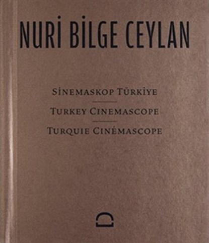 Turkey Cinemascope, Nuri Bilge Ceylan - Gebonden - 9786055815332