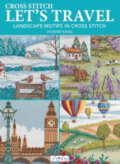 Cross Stitch Let's Travel, Durene Jones - Paperback - 9786057834584