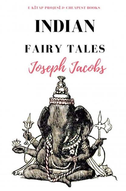 Indian Fairy Tales, Joseph Jacobs - Paperback - 9786057876737